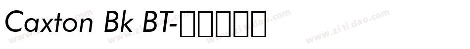 Caxton Bk BT字体转换